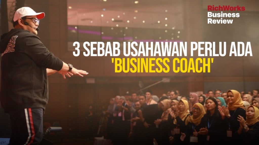 3 Sebab Usahawan Perlu Ada Business Coach