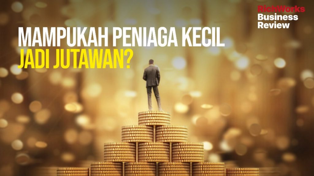 Peniaga kecil jutawan