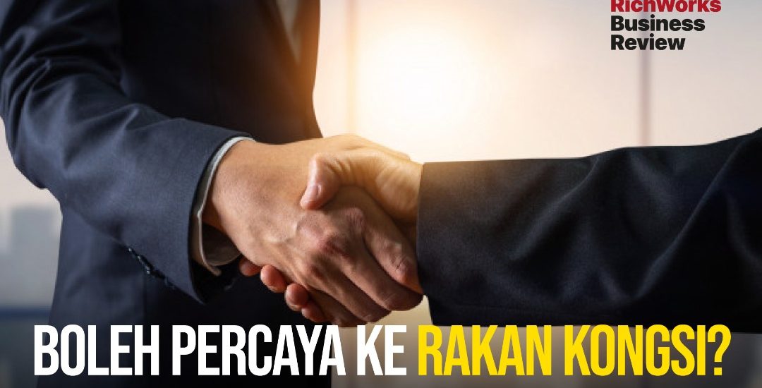 Boleh percaya ke rakan kongsi bisnes