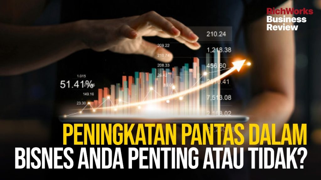peningkatan pantas dalam bisnes