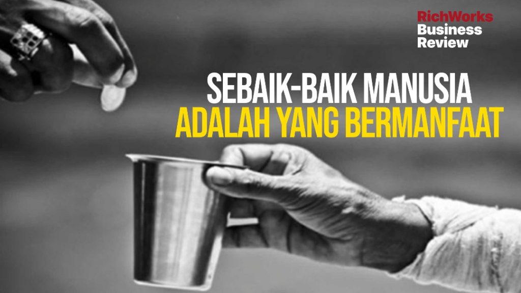 Sebaik-baik Manusia Adalah Yang Paling Bermanfaat