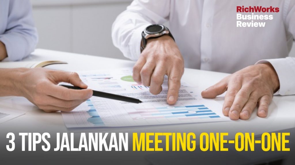Komunikasi Majikan dan Pekerja : 3 Tips Jalankan Meeting One-On-One