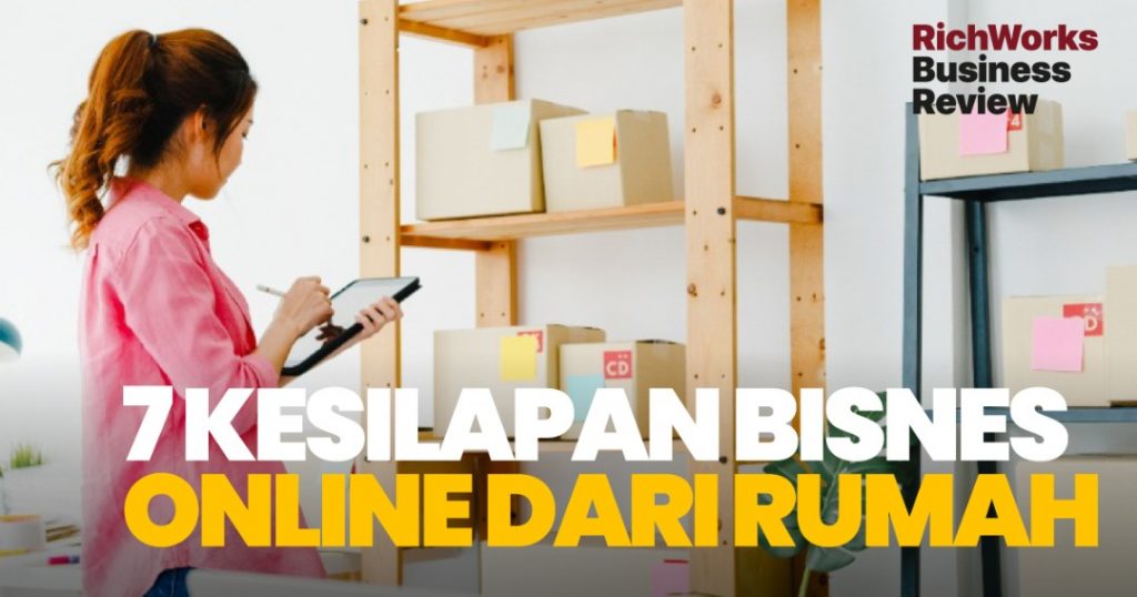 7 Kesilapan Bisnes Online Dari Rumah