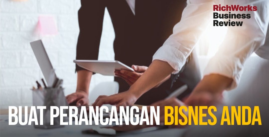 Buat Perancangan Dalam Bisnes Anda