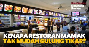 Kenapa Restoran Mamak Tak Mudah Gulung Tikar? 4 Faktor Boleh Usahawan Belajar