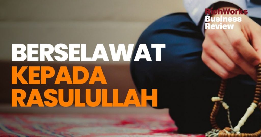 Berselawat Kepada Rasulullah
