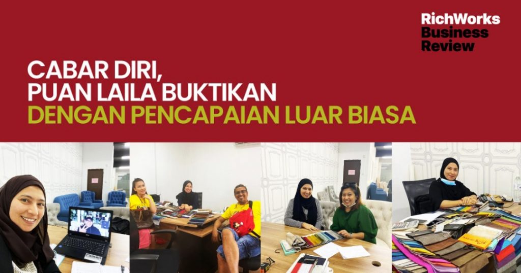 Ella Furniture : Cabar Diri, Puan Laila Buktikan Dengan Pencapaian Luar Biasa. Capai RM1.8 juta Tahun Lalu