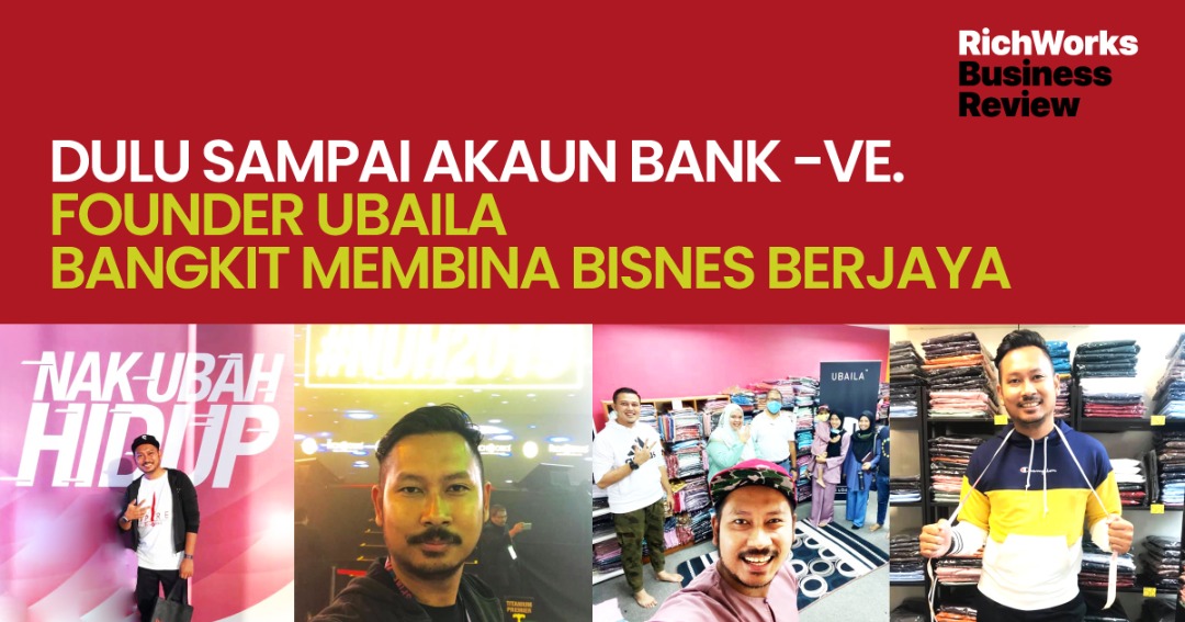 Dulu Sampai Akaun Bank -VE. Founder Ubaila Bangkit Membina Bisnes Berjaya