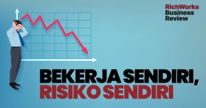 Usahawan Kerja Sendiri, Risiko Sendiri