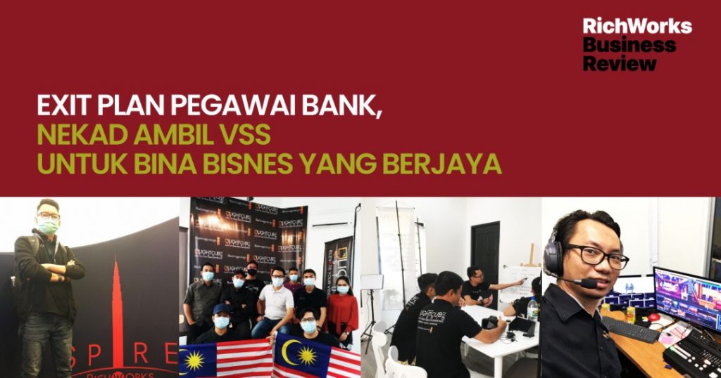 Lightcube Studio : Exit Plan Pegawai Bank, Nekad Ambil VSS Untuk Bina Bisnes Yang Berjaya