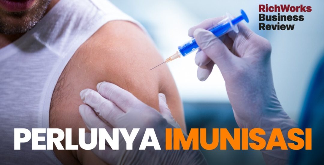 Perlunya Imunisasi Usahawan