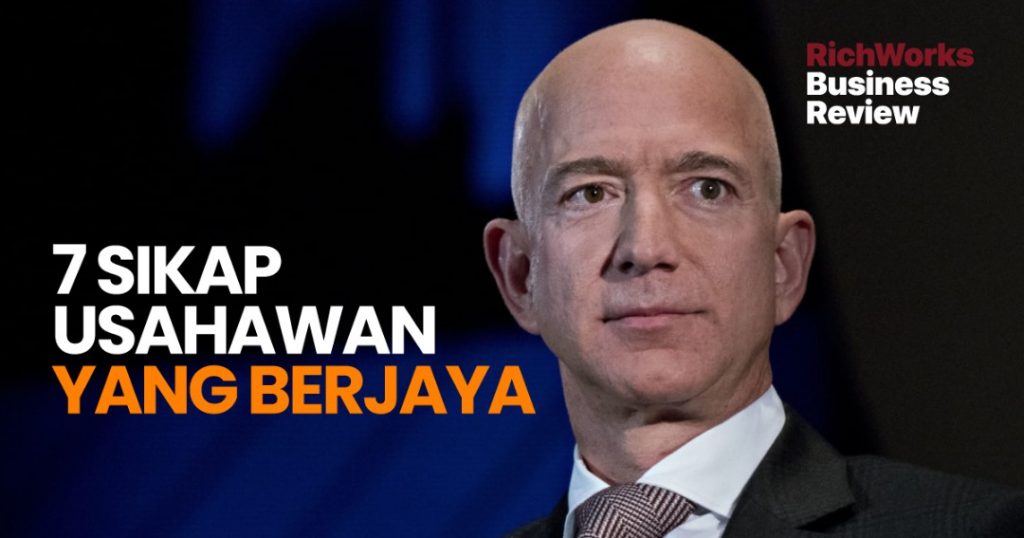 7 Sikap Usahawan Yang Berjaya