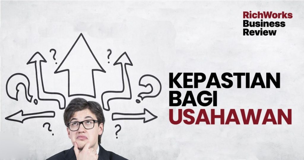 Kepastian Bagi Usahawan