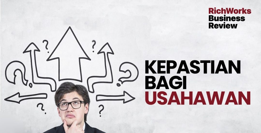 Kepastian Bagi Usahawan