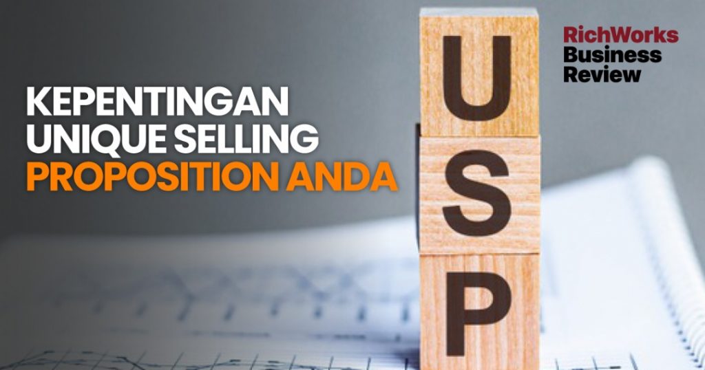 Kepentingan Unique Selling Proposition Anda