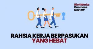 Rahsia Kerja Berpasukan Yang Hebat