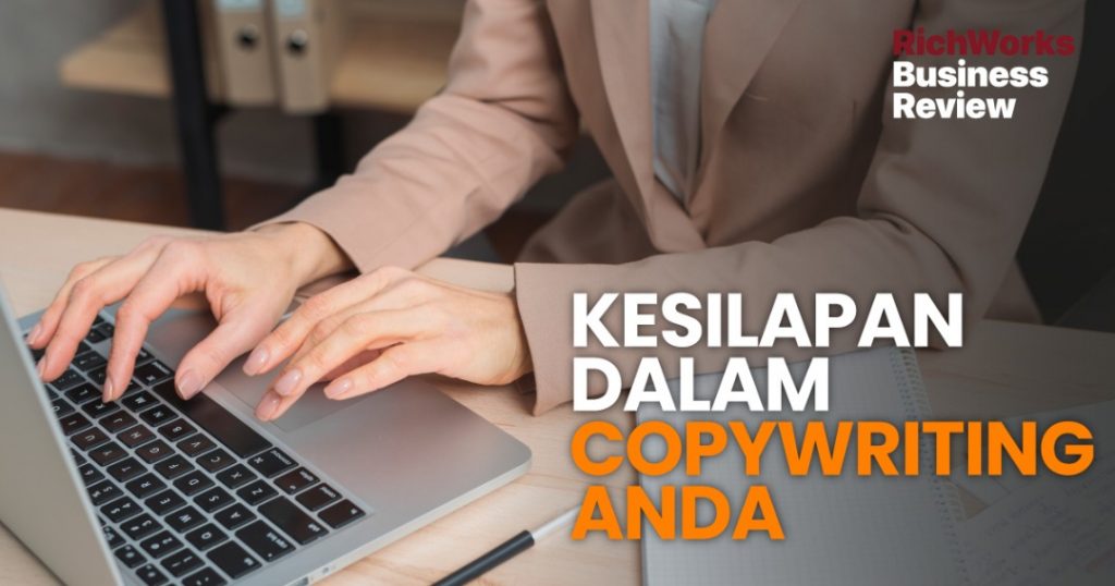 7 Kesilapan Dalam Copywriting Anda