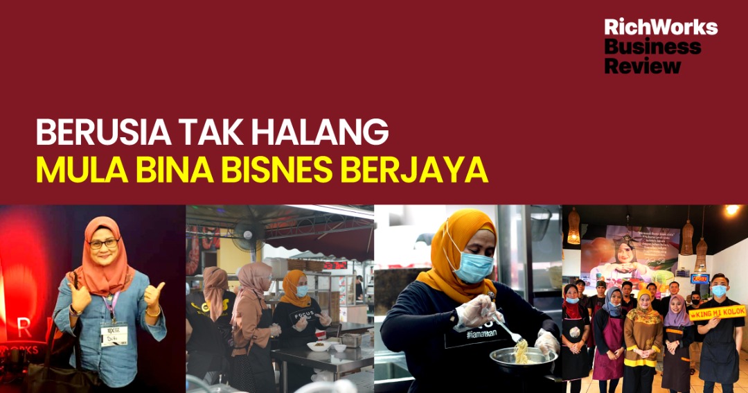 DKS King Mee Kolok : Berusia Tak Halang Mula Bina Bisnes Berjaya