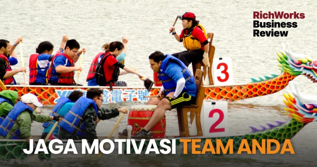 Jaga Motivasi Team Anda