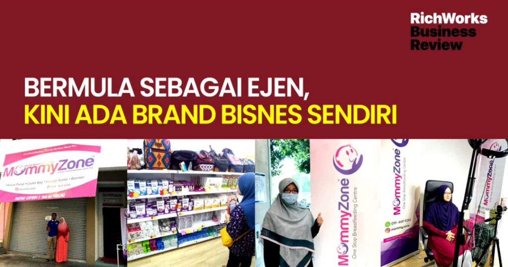 Mommyzone : Bermula Sebagai Ejen, Kini Ada Brand Bisnes Sendiri
