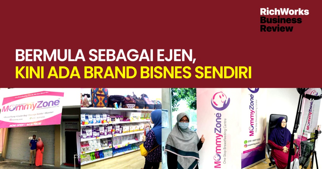 Mommyzone : Bermula Sebagai Ejen, Kini Ada Brand Bisnes Sendiri