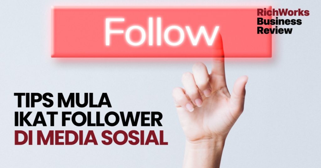 Tips Mula Ikat Follower