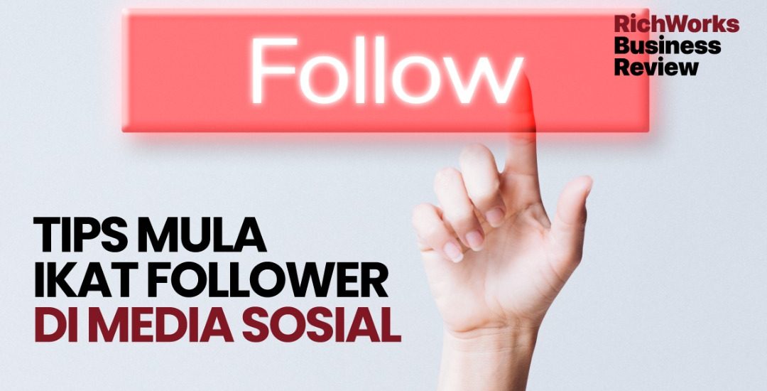Tips Mula Ikat Follower