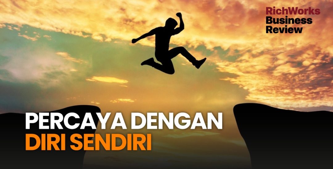 Percaya Dengan Diri