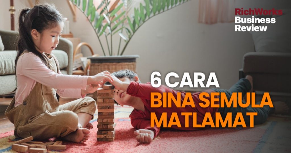 6 Cara Bina Semula Matlamat