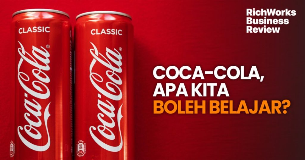 Coca-Cola, Apa Kita Boleh Belajar?