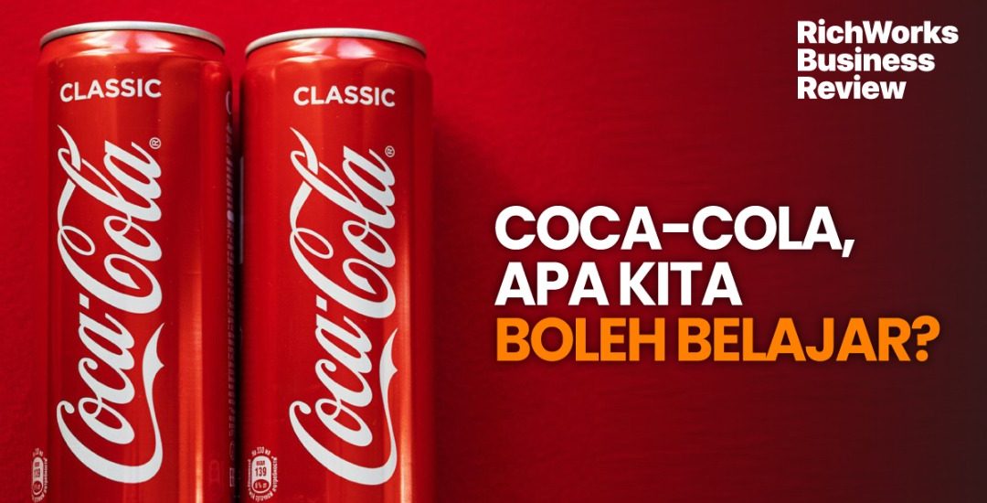 Coca-Cola, Apa Kita Boleh Belajar?