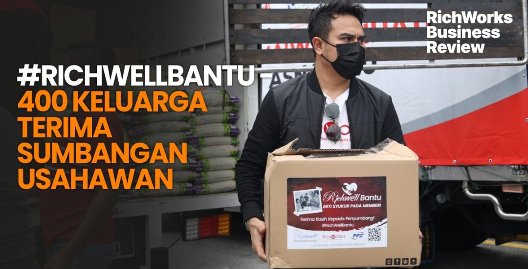#RichWellBantu Usahawan Bangkit Menyumbang