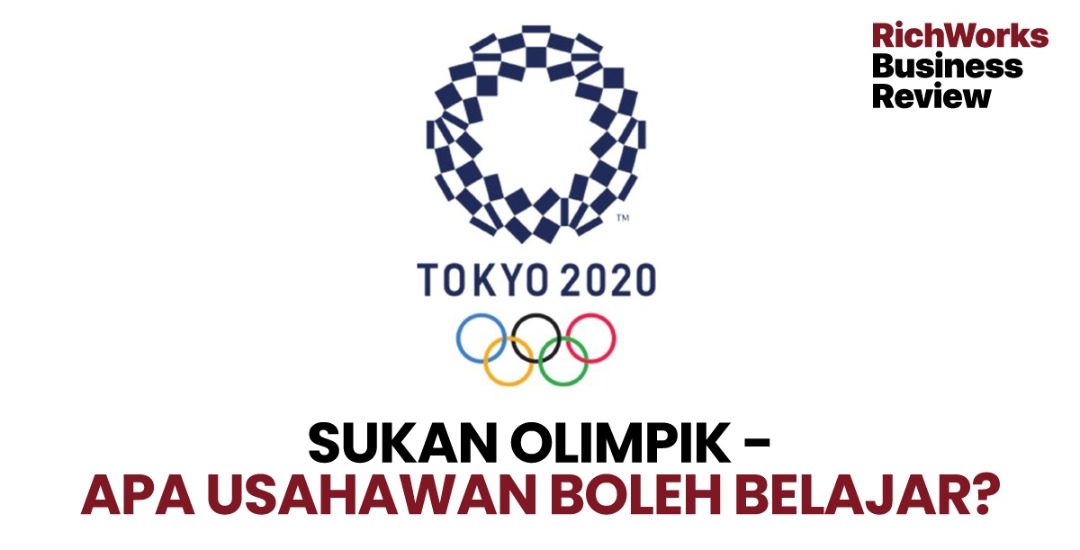 Sukan Olimpik-Apa Usahawan Boleh Belajar?