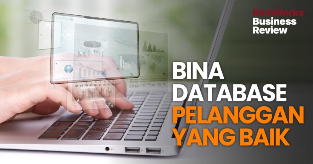Bina Database Pelanggan Yang Baik