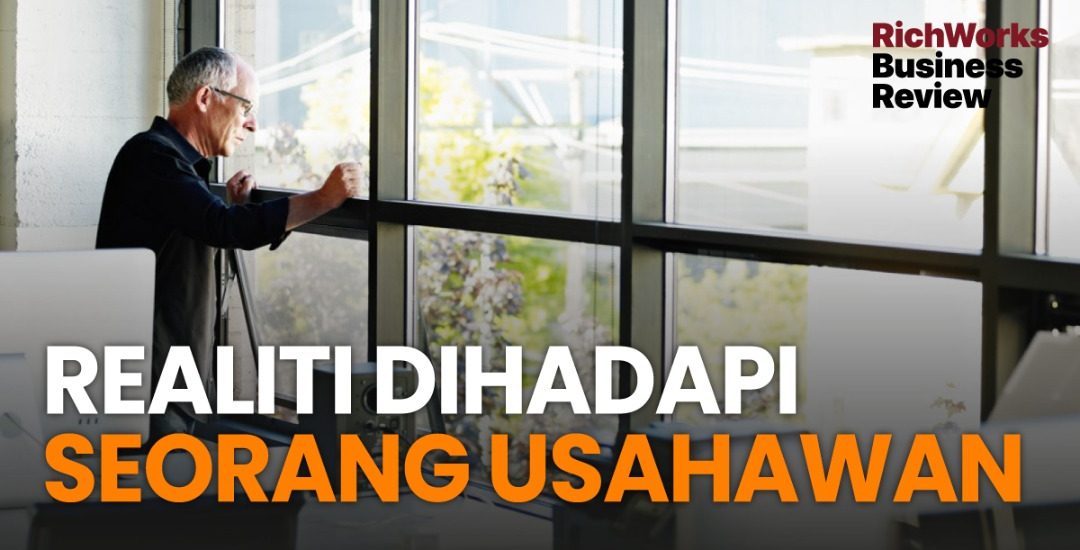 Realiti Dihadapi Seorang Usahawan
