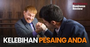 Kelebihan Pesaing Anda. Lihat Daripada 3 Sudut Ini