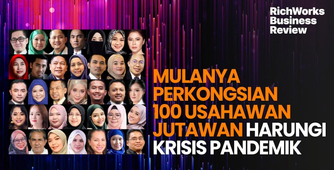 Mulanya Perkongsian 100 Usahawan Jutawan