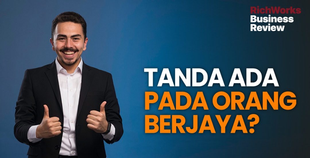 Tanda Ada Pada Orang Berjaya