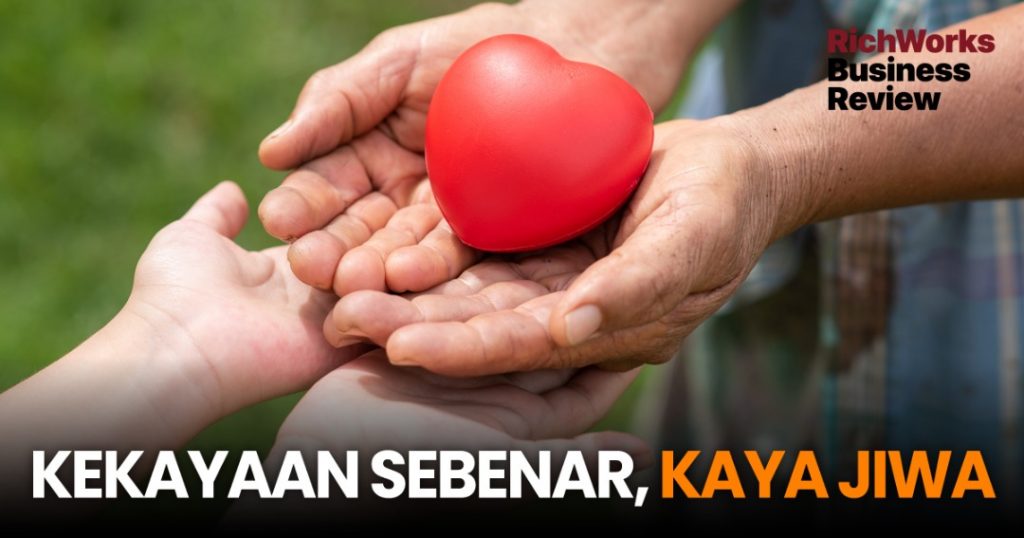 Kekayaan sebenar, kaya jiwa