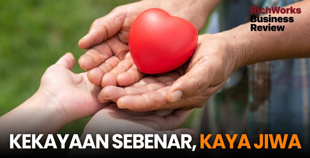 Kekayaan sebenar, kaya jiwa