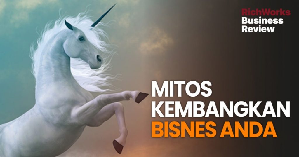 Mitos Kembangkan Bisnes Anda