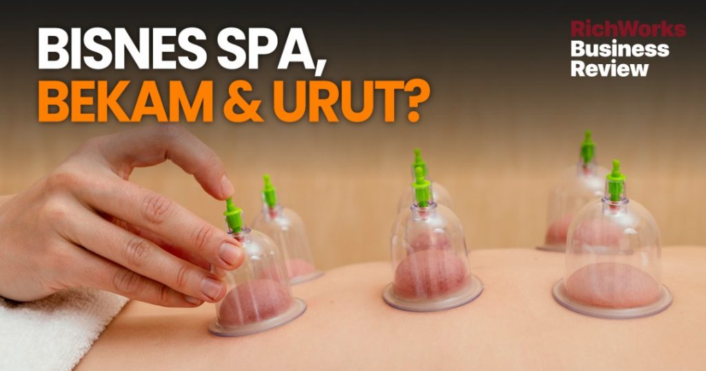 Bisnes spa, bekam dan urut