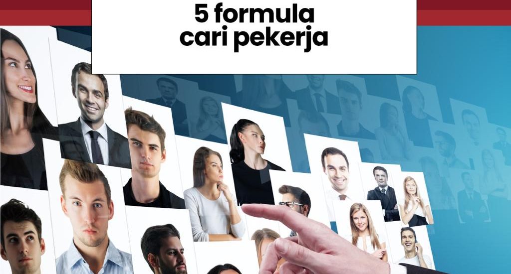 5 Formula Cari Pekerja